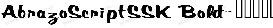 AbrazoScriptSSK Bold字体转换